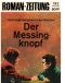 [Romanzeitung 192] • Der Messingknopf